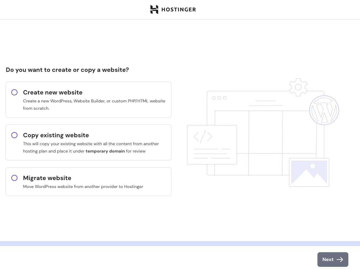 Hostinger onboarding screen with options to create, copy, or migrate a website and a Next button