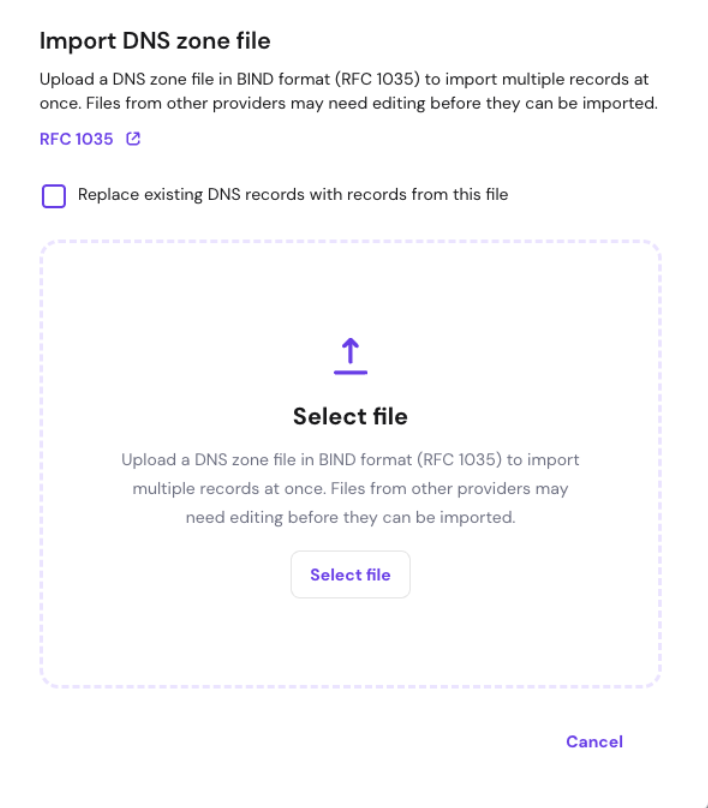 Import DNS zone file dialog with Select file upload area and replace records checkbox