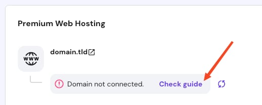 Premium Web Hosting panel showing a domain not connected message and the Check guide link highlighted