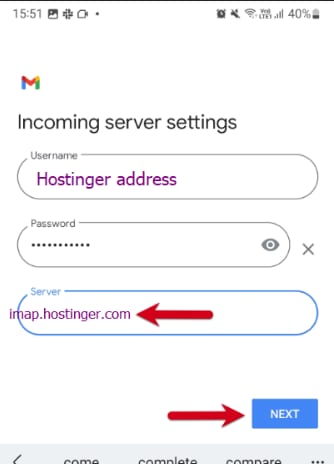 Gmail incoming server settings with imap.hostinger.com highlighted and Next button below