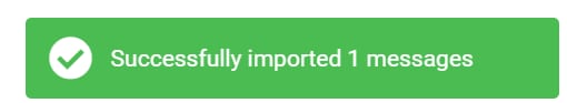 Hostinger webmail success banner confirming 1 message imported