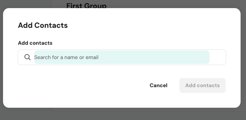 Add Contacts dialog with search field for name or email and disabled Add contacts button