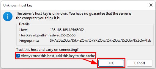 SFTP host key prompt with “Always trust this host” checkbox and OK button highlighted