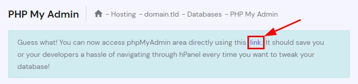Hostinger phpMyAdmin page with the direct access link highlighted in the notice box