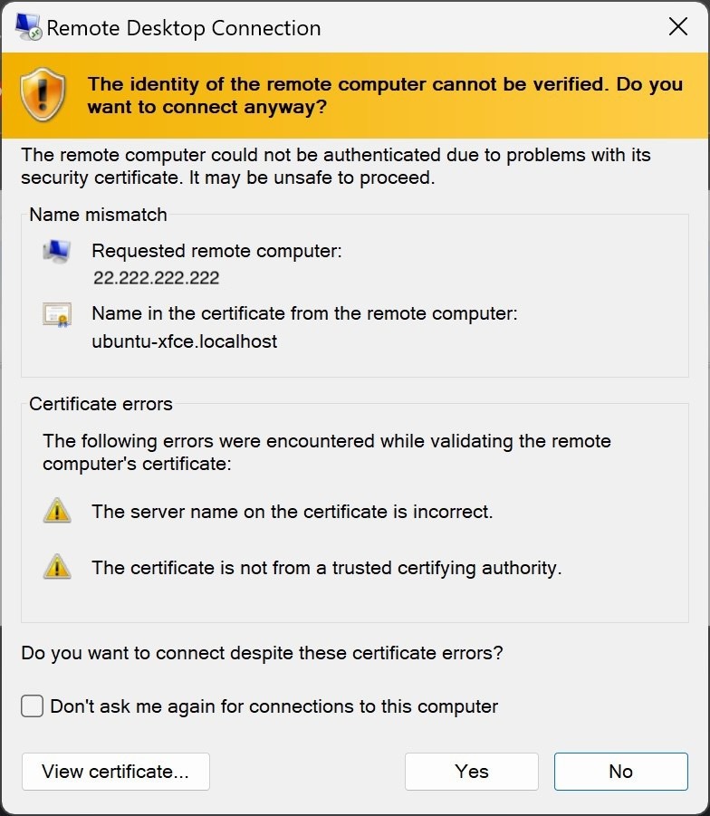 Remote Desktop Connection warning about an unverified remote computer certificate